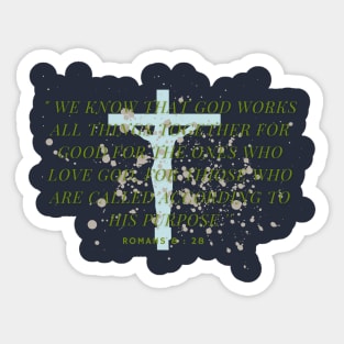 ROMANS  8 : 28 Sticker